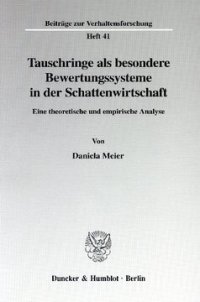 cover of the book Tauschringe als besondere Bewertungssysteme in der Schattenwirtschaft: Eine theoretische und empirische Analyse