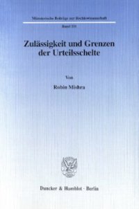 cover of the book Zulässigkeit und Grenzen der Urteilsschelte