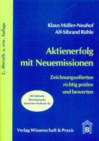 cover of the book Aktienerfolg mit Neuemissionen: Zeichnungsofferten richtig prüfen und bewerten