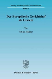 cover of the book Der Europäische Gerichtshof als Gericht