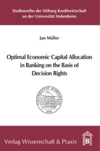 cover of the book Optimal Economic Capital Allocation in Banking on the Basis of Decision Rights