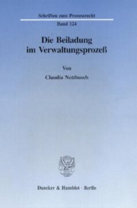 cover of the book Die Beiladung im Verwaltungsprozeß