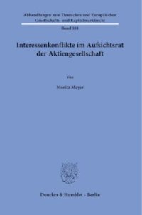 cover of the book Interessenkonflikte im Aufsichtsrat der Aktiengesellschaft