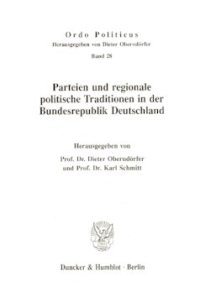 cover of the book Parteien und regionale politische Traditionen in der Bundesrepublik Deutschland