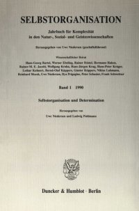 cover of the book Selbstorganisation: Jahrbuch für Komplexität in den Natur-, Sozial- und Geisteswissenschaften. Band 1 (1990). Selbstorganisation und Determination