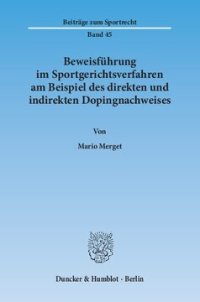 cover of the book Beweisführung im Sportgerichtsverfahren am Beispiel des direkten und indirekten Dopingnachweises