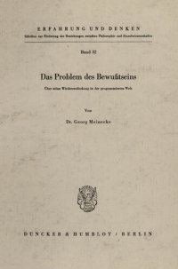 cover of the book Das Problem des Bewußtseins: Über seine Wiederentdeckung in der programmierten Welt