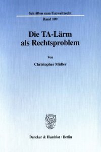 cover of the book Die TA-Lärm als Rechtsproblem