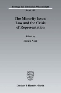 cover of the book The Minority Issue: Law and the Crisis of Representation