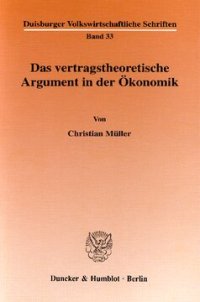 cover of the book Das vertragstheoretische Argument in der Ökonomik