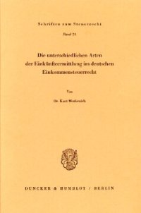 cover of the book Die unterschiedlichen Arten der Einkünfteermittlung im deutschen Einkommensteuerrecht