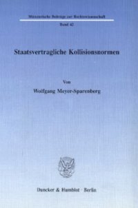 cover of the book Staatsvertragliche Kollisionsnormen