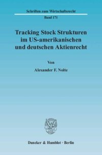 cover of the book Tracking Stock Strukturen im US-amerikanischen und deutschen Aktienrecht