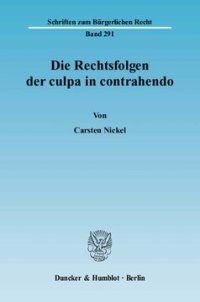 cover of the book Die Rechtsfolgen der culpa in contrahendo