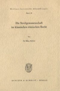 cover of the book Die Streitgenossenschaft im klassischen römischen Recht