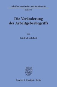 cover of the book Die Veränderung des Arbeitgeberbegriffs