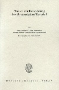 cover of the book Klassische Themen der Dogmengeschichte: Studien zur Entwicklung der ökonomischen Theorie I