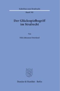 cover of the book Der Glücksspielbegriff im Strafrecht