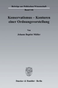 cover of the book Konservatismus - Konturen einer Ordnungsvorstellung