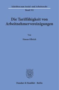 cover of the book Die Tariffähigkeit von Arbeitnehmervereinigungen