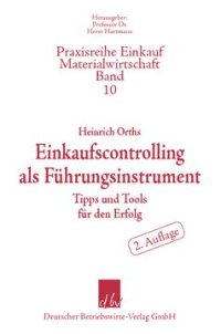 cover of the book Einkaufscontrolling als Führungsinstrument: Tipps und Tools für den Erfolg