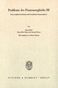 cover of the book Probleme des Finanzausgleichs III: Finanzausgleich im Rahmen der Europäischen Gemeinschaften