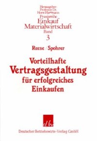 cover of the book Vorteilhafte Vertragsgestaltung für erfolgreiches Einkaufen