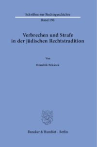 cover of the book Verbrechen und Strafe in der jüdischen Rechtstradition