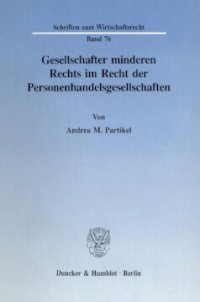 cover of the book Gesellschafter minderen Rechts im Recht der Personenhandelsgesellschaften