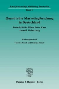 cover of the book Quantitative Marketingforschung in Deutschland: Festschrift für Klaus Peter Kaas zum 65. Geburtstag