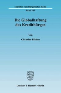 cover of the book Die Globalhaftung des Kreditbürgen