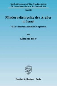 cover of the book Minderheitenrechte der Araber in Israel: Völker- und staatsrechtliche Perspektiven