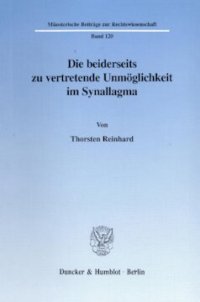 cover of the book Die beiderseits zu vertretende Unmöglichkeit im Synallagma