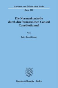 cover of the book Die Normenkontrolle durch den französischen Conseil Constitutionnel