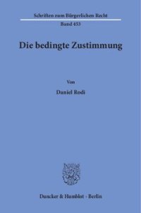 cover of the book Die bedingte Zustimmung