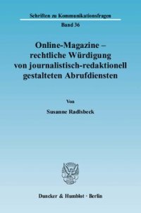 cover of the book Online-Magazine – rechtliche Würdigung von journalistisch-redaktionell gestalteten Abrufdiensten