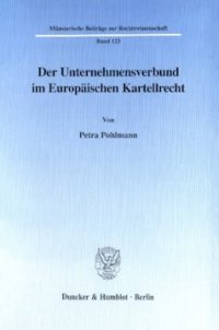 cover of the book Der Unternehmensverbund im Europäischen Kartellrecht