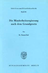 cover of the book Die Minderheitsregierung nach dem Grundgesetz