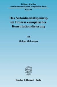 cover of the book Das Subsidiaritätsprinzip im Prozess europäischer Konstitutionalisierung