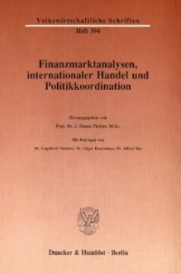 cover of the book Finanzmarktanalysen, internationaler Handel und Politikkoordination