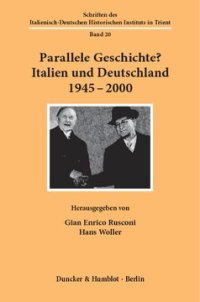 cover of the book Parallele Geschichte?: Italien und Deutschland 1945-2000