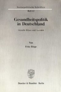 cover of the book Gesundheitspolitik in Deutschland: Aktuelle Bilanz und Ausblick