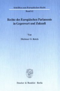 cover of the book Rechte des Europäischen Parlaments in Gegenwart und Zukunft