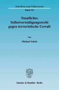 cover of the book Staatliches Selbstverteidigungsrecht gegen terroristische Gewalt