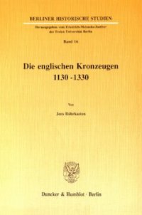 cover of the book Die englischen Kronzeugen 1130–1330