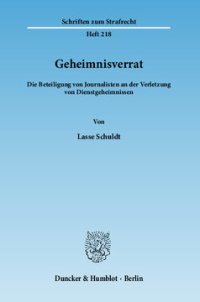 cover of the book Geheimnisverrat: Die Beteiligung von Journalisten an der Verletzung von Dienstgeheimnissen