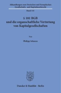 cover of the book § 181 BGB und die organschaftliche Vertretung von Kapitalgesellschaften