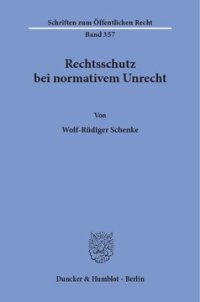 cover of the book Rechtsschutz bei normativem Unrecht