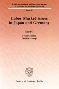 cover of the book Labor Market Issues in Japan and Germany