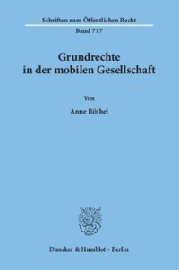 cover of the book Grundrechte in der mobilen Gesellschaft